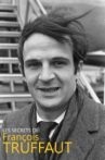 Les secrets de François Truffaut Movie Streaming Online