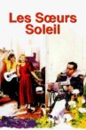 Les Sœurs Soleil Movie Streaming Online