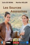 Les sources assassines Movie Streaming Online