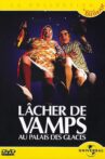 Les Vamps - Lacher de Vamps Movie Streaming Online