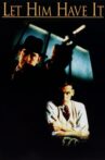 Let Him Have It Movie Streaming Online