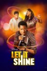 Let It Shine Movie Streaming Online