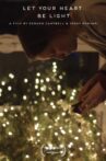 Let Your Heart Be Light Movie Streaming Online