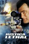 Lethal Justice Movie Streaming Online