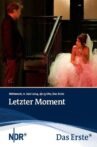 Letzter Moment Movie Streaming Online