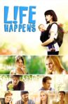 L!fe Happens Movie Streaming Online
