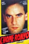 L'home ronyó Movie Streaming Online