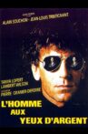 L'homme aux yeux d'argent Movie Streaming Online