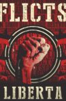 Liberta - Flicts Movie Streaming Online