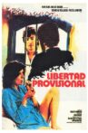 Libertad provisional Movie Streaming Online