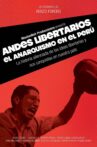 Libertarian Andes: Anarchism in Peru Movie Streaming Online