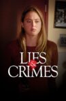 Lies and Crimes Movie Streaming Online