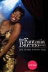 Life Is Not a Fairytale: The Fantasia Barrino Story Movie Streaming Online