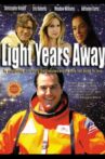 Light Years Away Movie Streaming Online