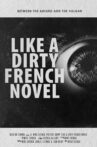 Like a Dirty French Novel Movie Streaming Online