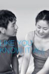 Like You Know It All Movie Streaming Online