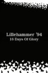 Lillehammer ’94: 16 Days of Glory Movie Streaming Online
