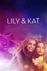 Lily & Kat Movie Streaming Online