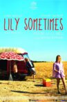Lily Sometimes Movie Streaming Online