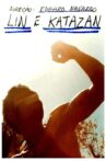 Lin and Katazan Movie Streaming Online