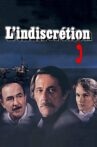 L'indiscrétion Movie Streaming Online