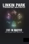 Linkin Park: Live in Madrid Movie Streaming Online
