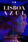 Lisboa Azul Movie Streaming Online