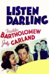 Listen, Darling Movie Streaming Online