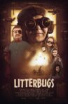 Litterbugs Movie Streaming Online