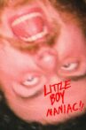 LITTLE BOY MANIAC Movie Streaming Online