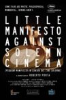 Little Manifesto Against Solemn Cinema Movie Streaming Online