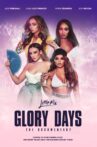 Little Mix: Glory Days - The Documentary Movie Streaming Online