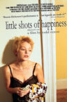 Little Shots of Happiness Movie Streaming Online