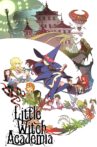 Little Witch Academia Movie Streaming Online
