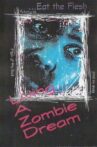 Living a Zombie Dream Movie Streaming Online