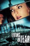 Living in Fear Movie Streaming Online