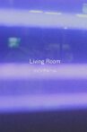 Living Room Movie Streaming Online