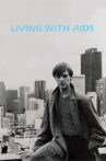 Living with AIDS Movie Streaming Online