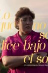 Lo Que No Se Dice Bajo El Sol Movie Streaming Online