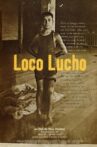 Loco Lucho Movie Streaming Online