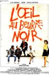 L'oeil au beur(re) noir Movie Streaming Online