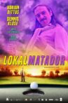Lokalmatador Movie Streaming Online