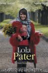 Lola Pater Movie Streaming Online
