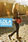 Lola Versus Movie Streaming Online