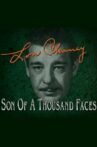 Lon Chaney: Son of a Thousand Faces Movie Streaming Online