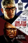 Lone Star Deception Movie Streaming Online