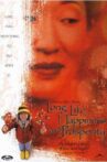 Long Life, Happiness and Prosperity Movie Streaming Online