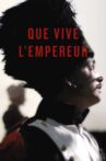 Long Live the Emperor Movie Streaming Online