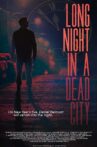 Long Night in a Dead City Movie Streaming Online