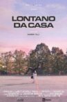 Lontano da Casa Movie Streaming Online